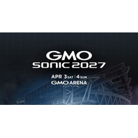 「GMO SONIC 2027」開催決定！