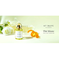 フレグランスブランド【KT36.5℃】より新作登場　透明感で心をほぐす、ホワイトティーの香り『The blanc（テ・ブラン）』2026年5月1日（金）発売決定