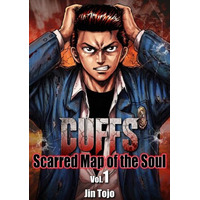ゴマブックス、人気漫画『CUFFS ～傷だらけの地図～』英訳版 「CUFFS: Scarred Map of the Soul」を米国Amazon Kindleストアで配信開始。