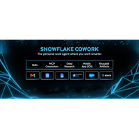 Snowflake CoWork、エージェント型エンタープライズを牽引するナレッジワーカー向けパーソナルAIエージェントへと進化