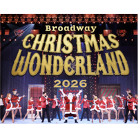 歌とダンスとスケートが彩る『ブロードウェイ クリスマス・ワンダーランド 2026』今年も開催決定！